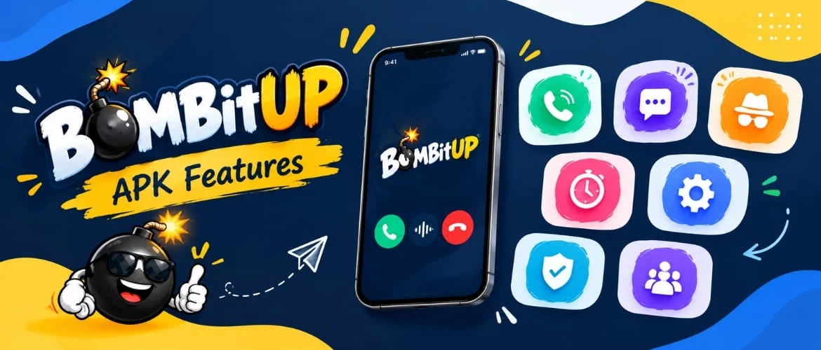 Best Features Of BOMBitUP APK